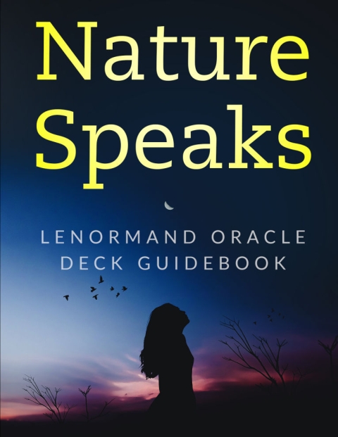 nature speaks lenormand guidebook